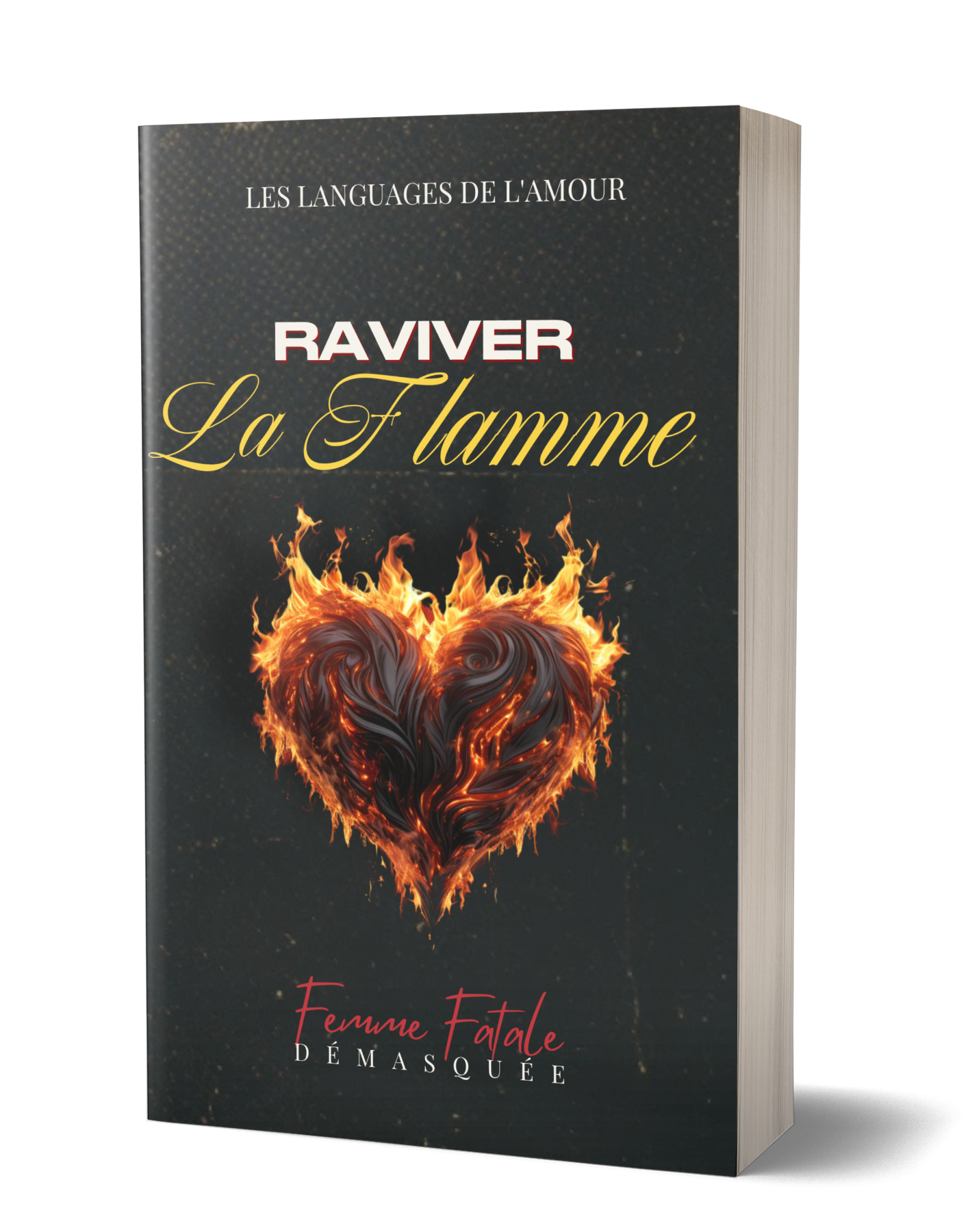 RAVIVER LA FLAMME